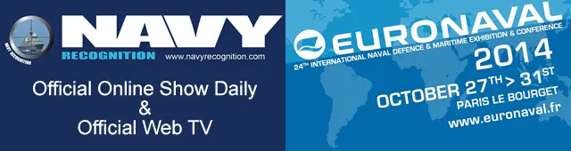 The 24th International Naval Defence & Maritime Exhibition & Conference EURONAVAL 2014 has selected Navy Recognition as Official Online Show Daily and WebTV. EURONAVAL 2014 will be held from 27 to 31 October 2014 at the Paris Le Bourget exhibition center in France.