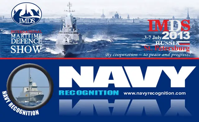 The International Maritime Defence Show 2013 (IMDS 2013) has selected Navy Recognition Online Naval Defence Magazine as Official Online Show Daily for the leading Maritime Defence event which will be held from 3 to 7 July 2013 in St Petersburg, Russia.