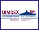 The 4th edition of DIMDEX, the Doha International Maritime Defence Exhibition, will be held between the 25th and 27th March 2014 under the patronage of His Highness Sheikh Tamim bin Hamad bin Khalifa Al-Thani, Crown Prince of Qatar, with the official support of the Qatar Armed Forces and hosted by the Qatar Emiri Naval Forces. 