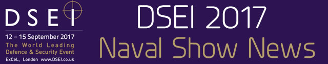 DSEI 2017 naval show news